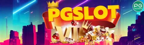 pgslots.com,pg vip slot